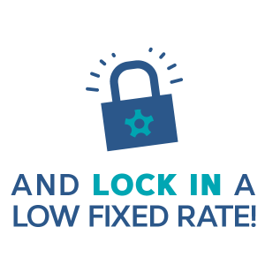 lock in a low fixed rate